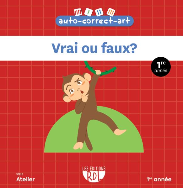 Vrai ou faux - 1re année